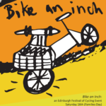 Bike an Inch: an Edinburgh Festival of Cycling Event poster